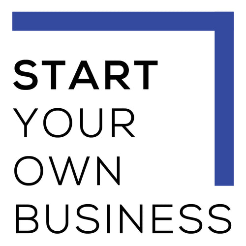 START YOUR OWN BUSINESS // WORKSHOP //